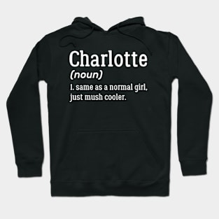 Charlotte Definition | Definition OF Charlotte Hoodie